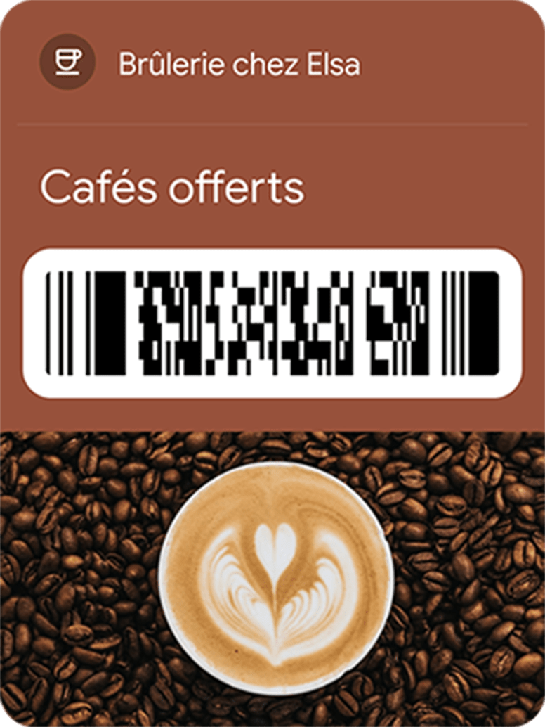 Exemple Google Wallet : carte Cafés offerts de la Brûlerie chez Elsa